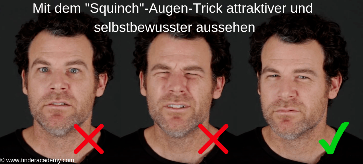 bessere tinderfotos machen squinch trick attraktiver aussehen 1