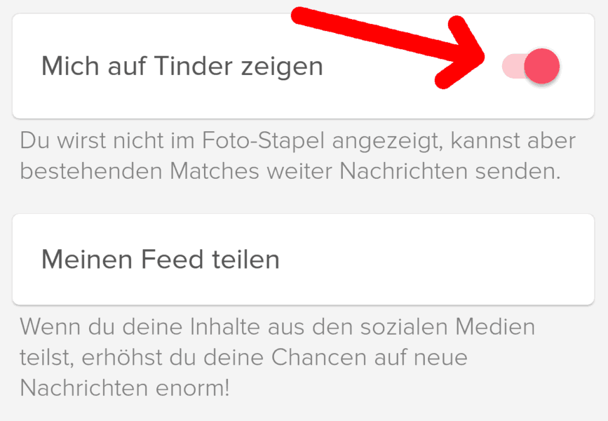 Die Option muss unbedingt aktiviert sein sonst bekommst du keine Matches auf Tinder