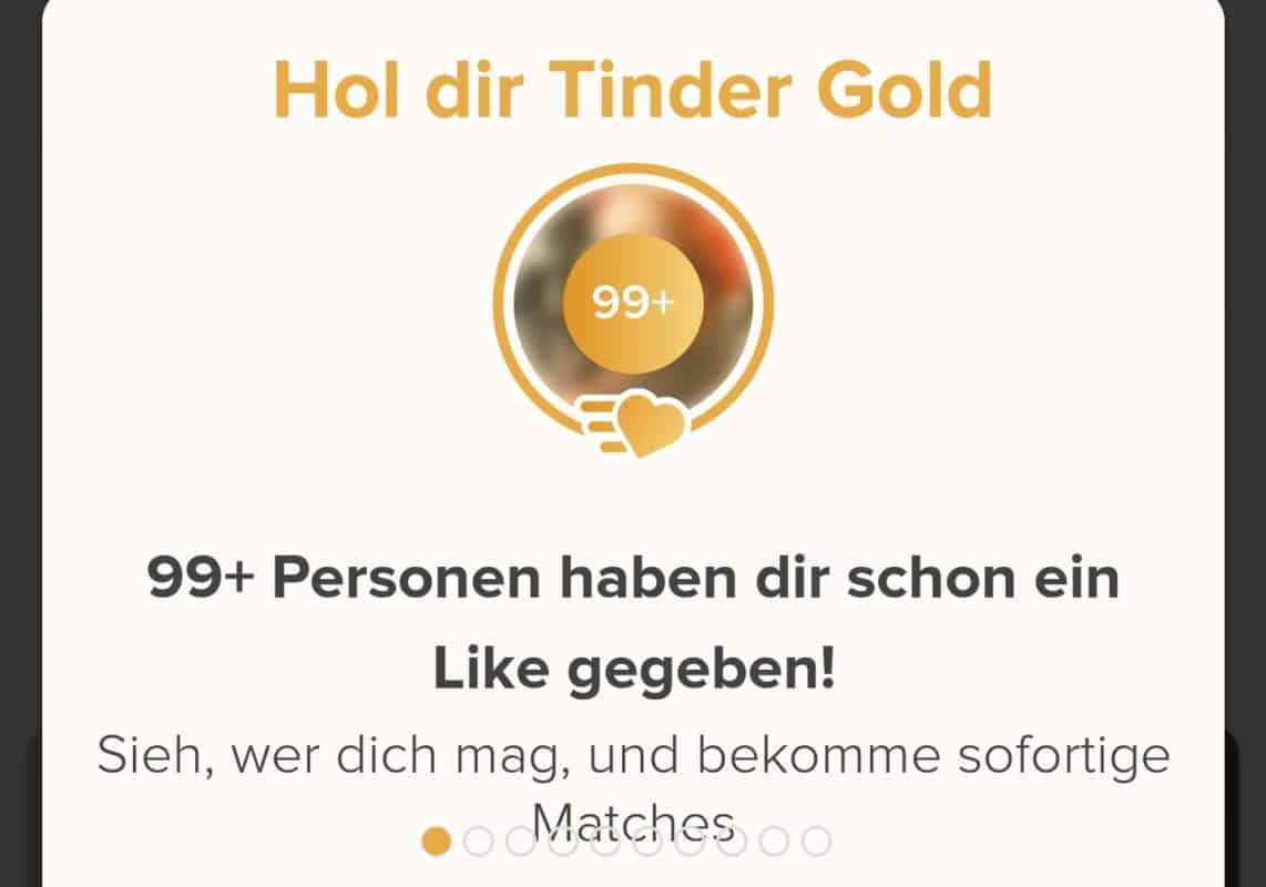 Tinder Gold kaufen um Likes zu sehen oder auch gratis möglich?