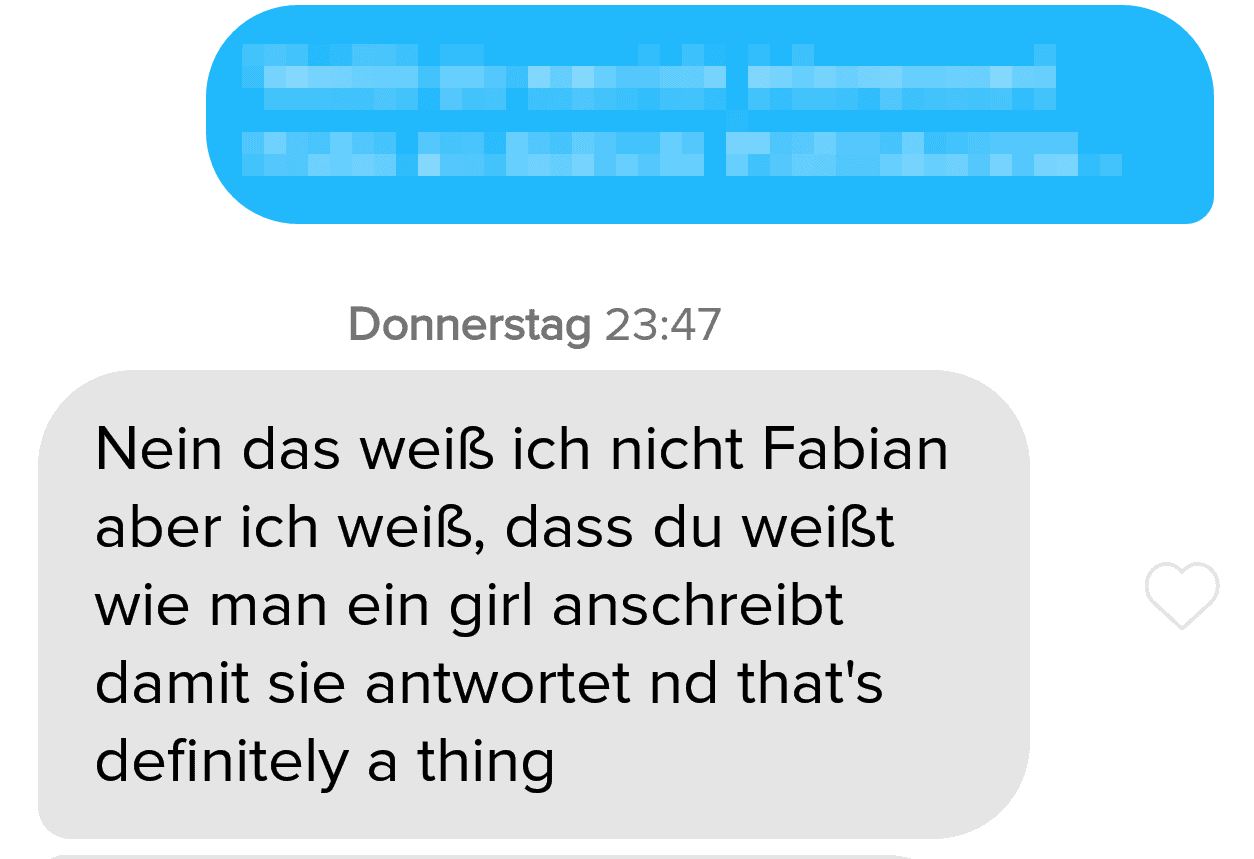 Mit einem guten Tinder Opener bekommt man solche Reaktionen im Chat