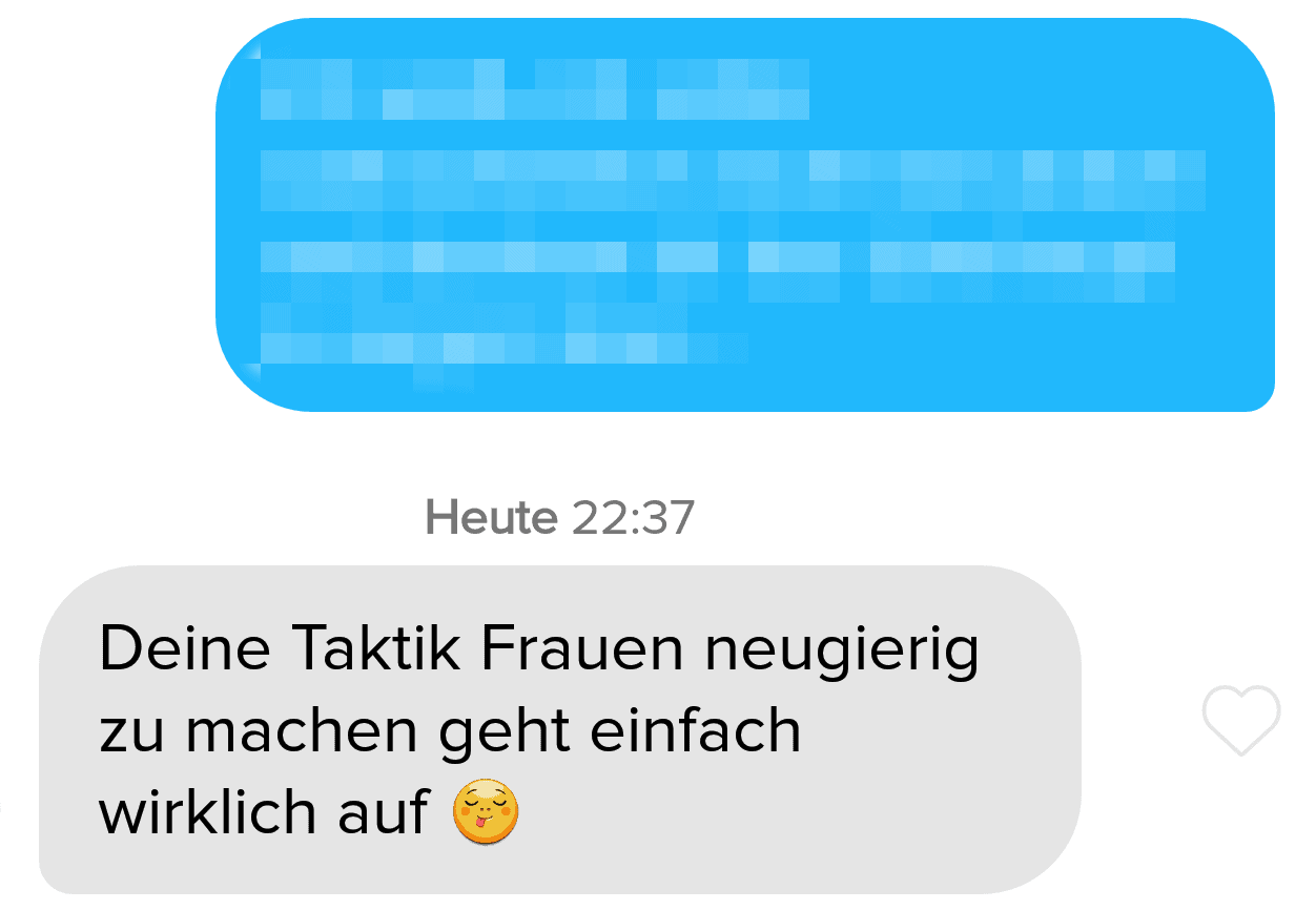 Beispiel dafür, dass mit einem guten Opener auf Tinder die Frauen gar nicht anders können als vor Neugier zu antworten