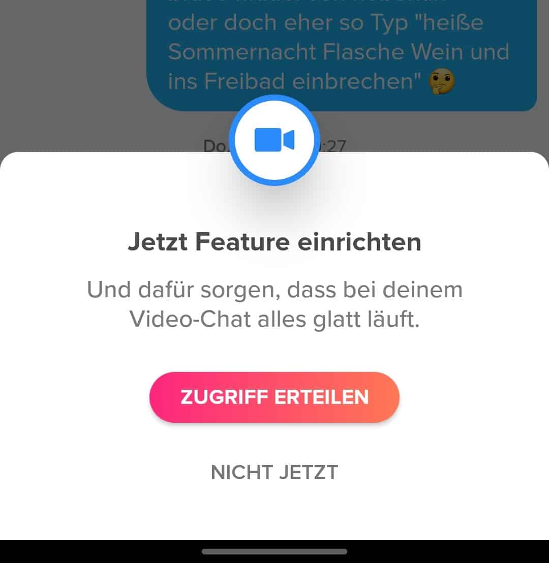 Tinder Zugriff erteilen um Video-Chat Funktion zu nutzen