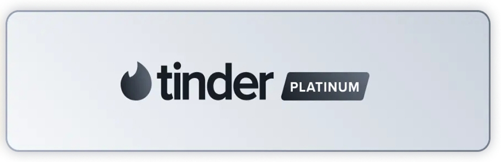 Tinder Platinum